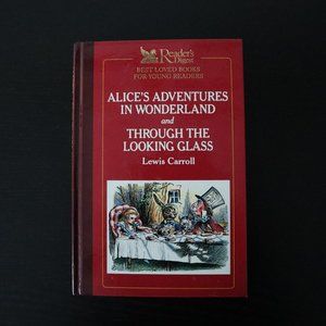 1989 Reader's Digest Alice's Adventures In Wonderland & Through The ...